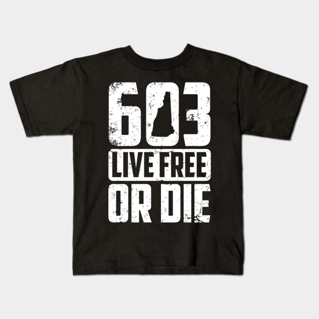 603 Live Free Or Die New Hampshire Patriot Kids T-Shirt by SnugFarm